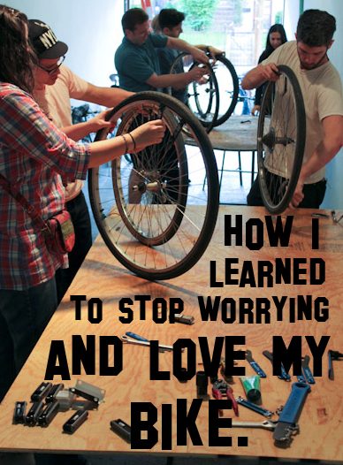 First Session
Sunday May 26th, 6 - 9pm
Second Session + Bike Tour
Sunday, June 2nd, 1 - 6pm

How I Learned to Stop Worrying and Love My Bike is part of Flux Factory's 2013 educational initiative, Make It Til You Break It, a series of hands-on workshops that teach practical skills and culminate in a group activity among participants.