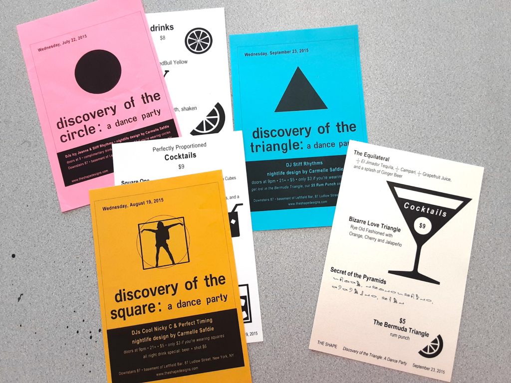Fliers from the Discovery party series, including a pink flyer for Discovery of the Circle, an orange flyer for Discovery of the Square, and a blue flyer for Discovery of the Triangle. There is also 3 white flyers with the drink menu.